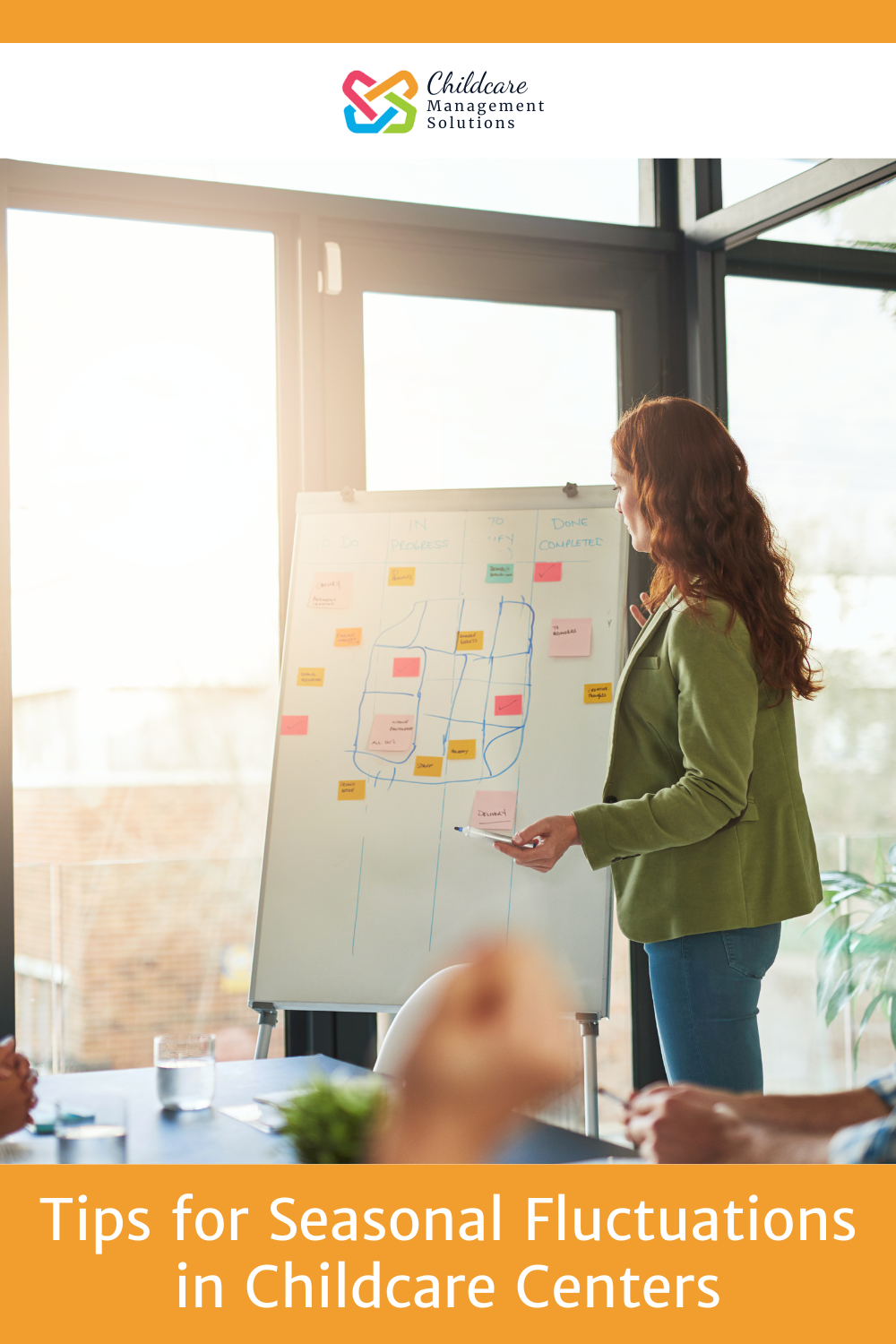 pinnable graphic for "Tips for Seasonal Fluctuations in Childcare Centers" from Childcare Management Solutions